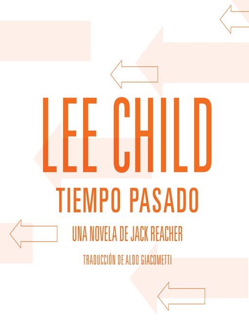 Title details for Tiempo pasado by Lee Child - Available
